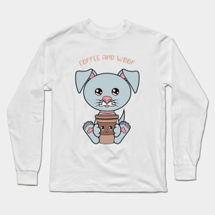 All I Need is Coffee and dogs, coffe and dogs Long Sleeve T-Shirt